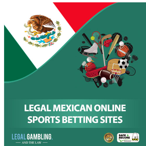 Legal Mexican Online Sports Betting Sites