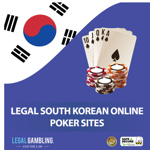 Legal South Korean Online Poker Sites